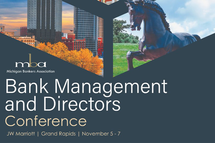 Michigan Bankers Bank Management & Directors Conference